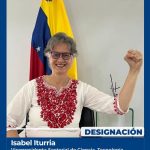(VENEZUELA) DESIGNAN A ISABEL ITURRIA COMO VICEPRESIDENTA SECTORIAL DE CIENCIA, TECNOLOGÍA, ECOSOCIALISMO Y SALUD