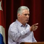 (CUBA) PRESIDENTE DÍAZ – CANEL ASEGURA QUE SU NACIÓN SE PREPARARÁ ENTE UNA PSIBLE GUERRA CON EEUU