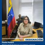 (VENEZUELA) DESIGNAN A PAOLA POSANI COMO NUEVA MINISTRA PARA HÁBITAT Y VIVIENDA